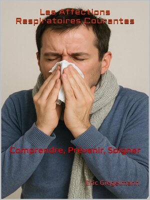 cover image of Les Affections Respiratoires Courantes